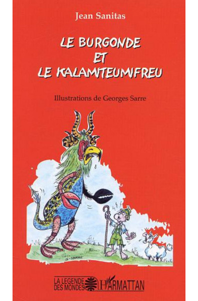 Le burgonde et le Kalamiteumifreu