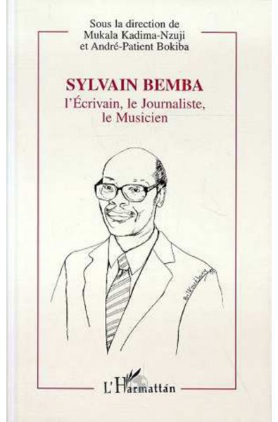 Sylvain Bemba, l'écrivain, le journaliste, le musicien