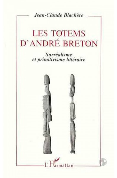 Les totems d'André Breton