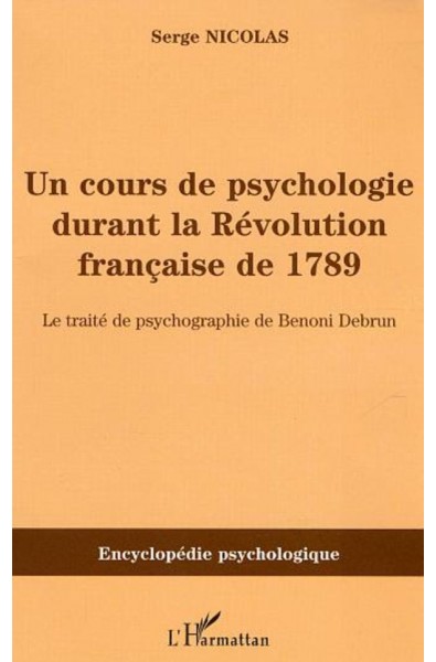 Cours de psychologie durant la Révolution française de 1789