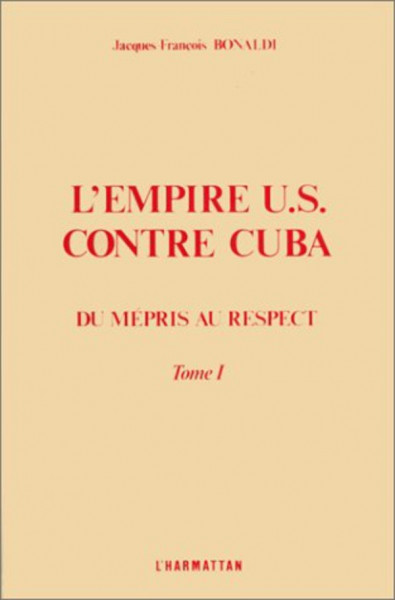 L'Empire US contre Cuba