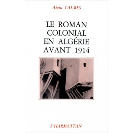 Le roman colonial en Algérie avant 1914 Recto