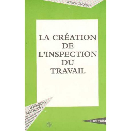 LA CRÉATION DE L'INSPECTION DU TRAVAIL Recto