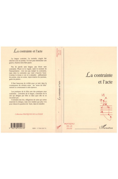 LA CONTRAINTE ET L'ACTE