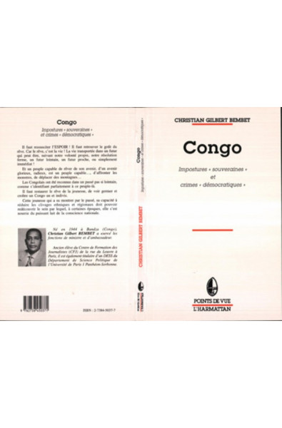 CONGO : IMPOSTURES " SOUVERAINES " ET CRIMES " DEMOCRATIQUES