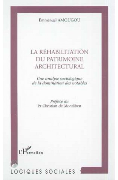 RÉHABILITATION DU PATRIMOINE ARCHITECTURAL