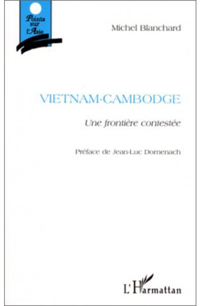 VIETNAM-CAMBODGE