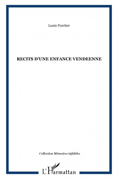 RECITS D'UNE ENFANCE VENDEENNE