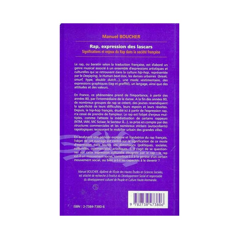 RAP EXPRESSION DES LASCARS - Significations et enjeux du Rap dans la  société française, Manuel Boucher - livre, ebook, epub