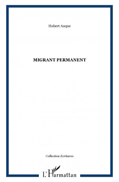 Migrant permanent