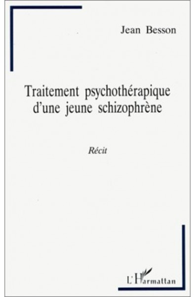 Traitement psychothérapique d'une jeune schizophrène