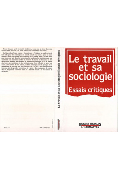 Le travail et sa sociologie
