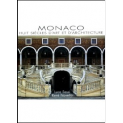 Monaco Huit siècles d'art et d'architecture