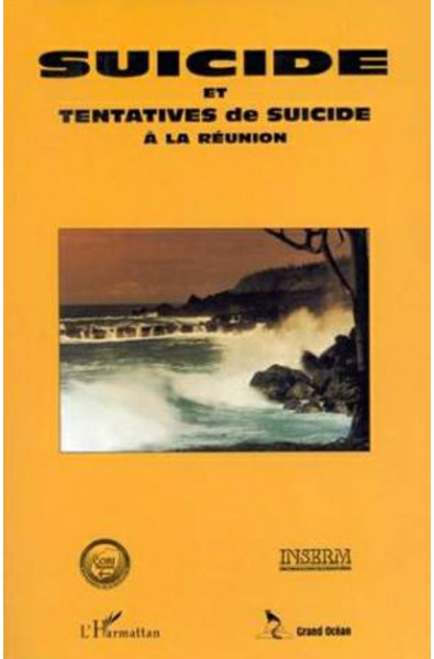 Suicide et tentatives de suicide à la Réunion