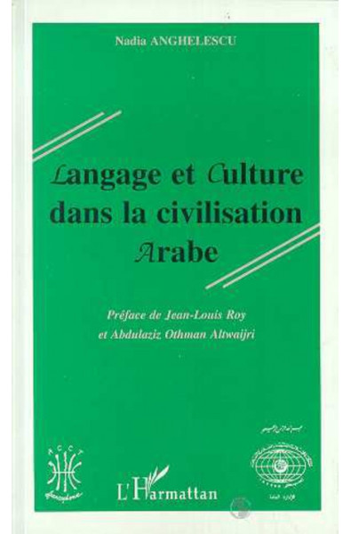 Langue et culture dans la civilisation arabe