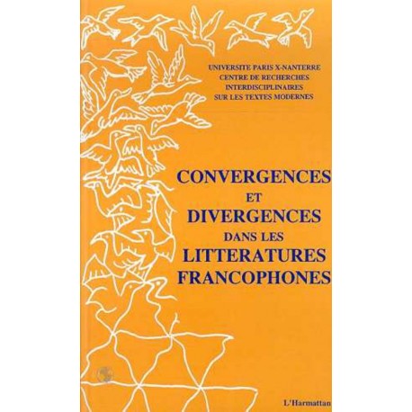 Convergences et divergences dans les littératures francophone Recto