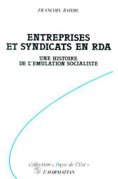 Entreprises et syndicats en RDA