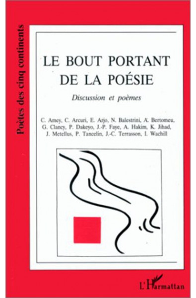 Le bout portant de la poésie