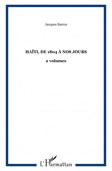 Haïti, de 1804 à nos jours