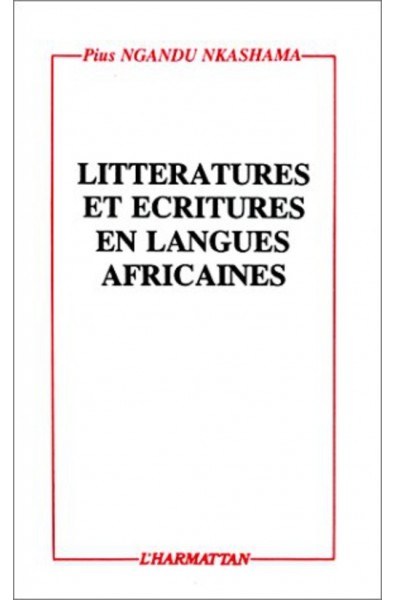 Littératures et écritures en langues africaines