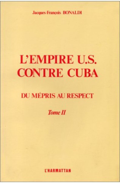 L'Empire US contre Cuba