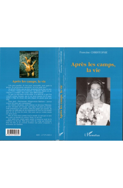 APRÈS LES CAMPS, LA VIE