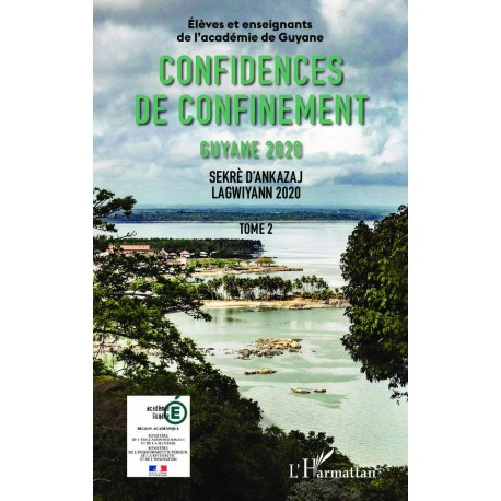 Confidences de confinement Tome 2 Guyane 2020 Recto