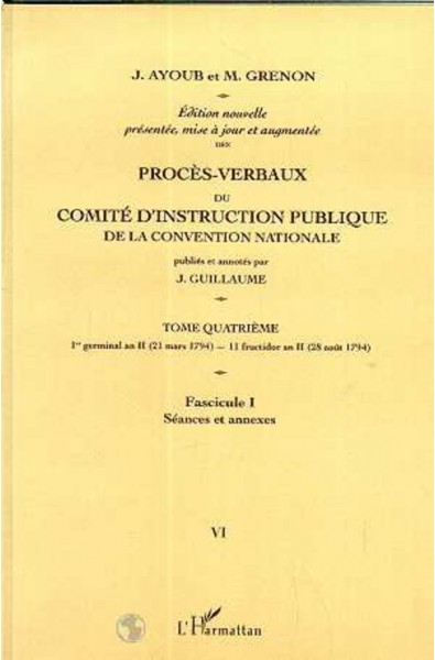Proces-Verbaux du Comite d'instruction Publique de la Convention Nationale