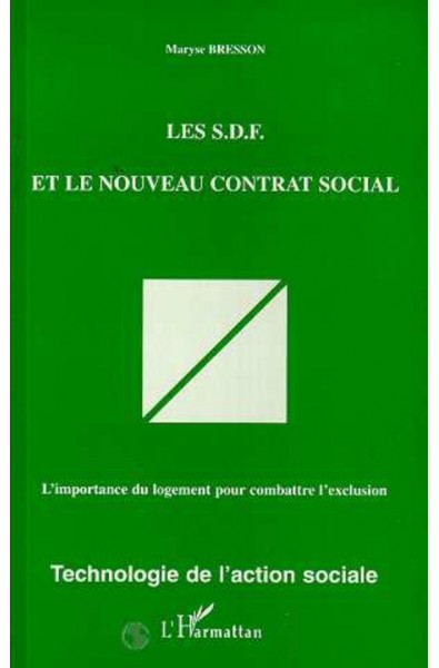 Les S.D.F. et le nouveau contrat social