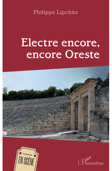 Electre encore, encore Oreste