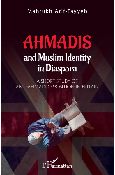 Ahmadis and Muslim identity in Diaspora