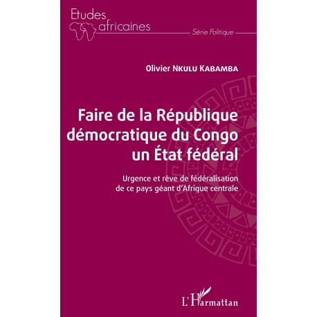Faire de la République démocratique du Congo un État fédéral Recto