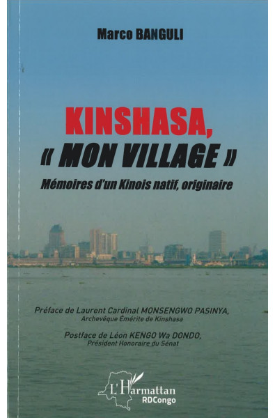 Kinshasa, "mon village"