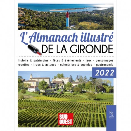 L'Almanach illustré de la Gironde 2022 Recto