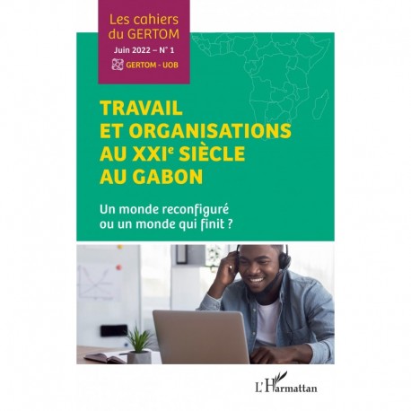 Travail et organisations au XXIe siècle au Gabon Recto