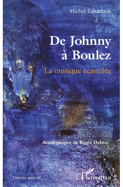De Johnny à Boulez