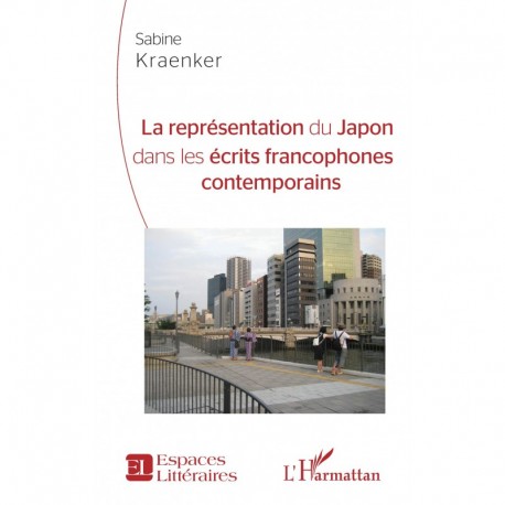 La représentation du Japon dans les écrits francophones contemporains Recto