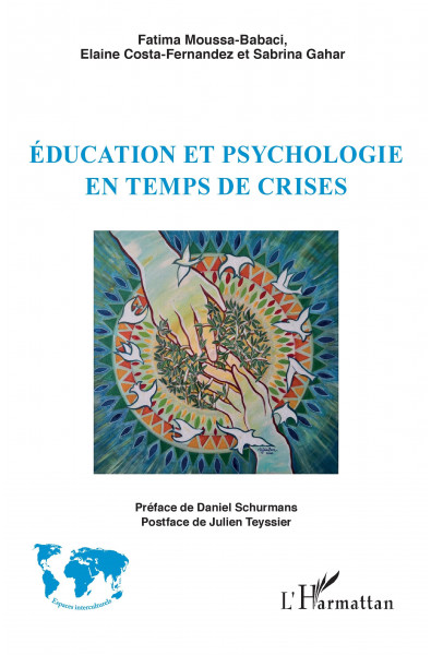 Education et psychologie en temps de crises