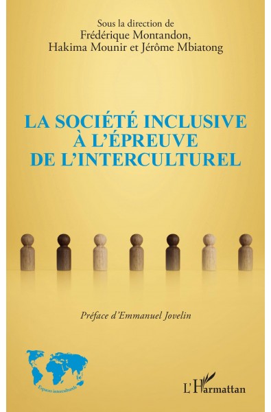 La société inclusive à l'épreuve de l'interculturel