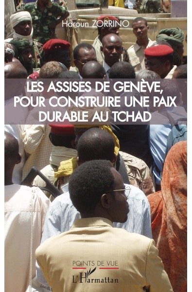 Les assises de Genève, pour construire une paix durable au Tchad