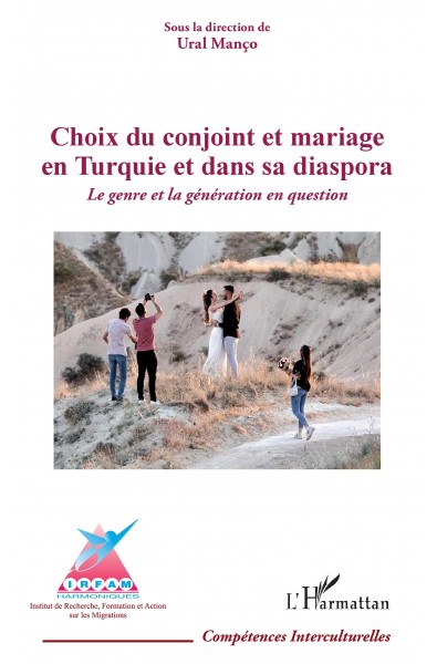 Choix du conjoint et mariage en Turquie et dans sa diaspora