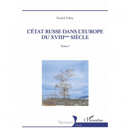 L'Etat russe dans l'Europe du XVIIIème siècle - Tome 1 Recto