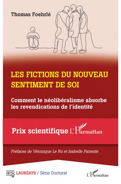 Les fictions du nouveau sentiment de soi