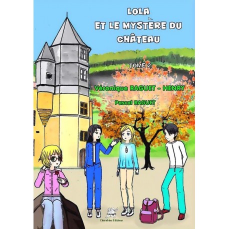 Lola et le mystère du château - Tome 2 Recto