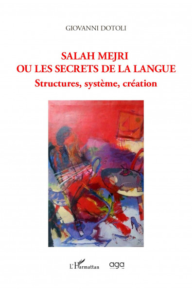 Salah Mejri ou les secrets de la langue