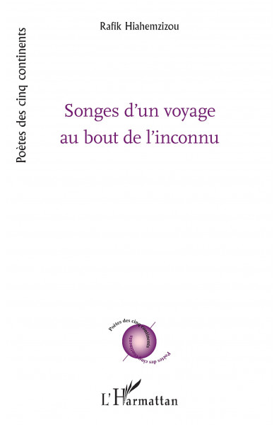 Songes d'un voyage au bout de l'inconnu