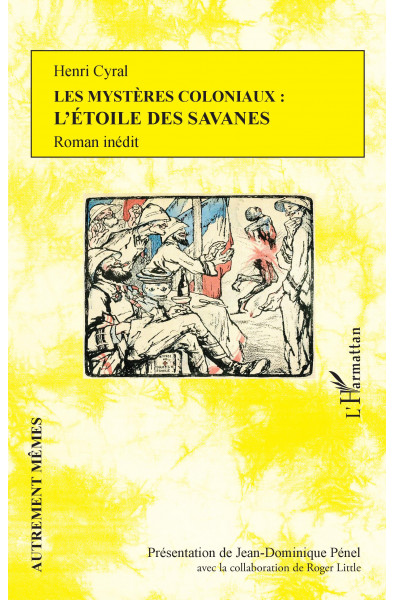 Les mystères coloniaux : l'étoile des savanes