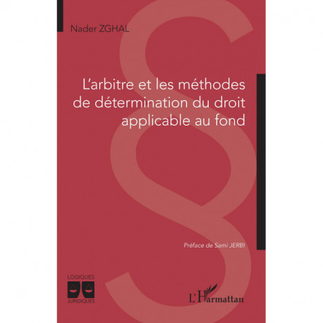 L'arbitre et les méthodes de détermination du droit applicable au fond Recto