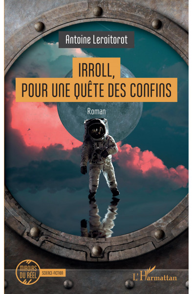 Irroll, pour une quête des confins