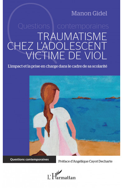 Traumatisme chez l'adolescent victime de viol